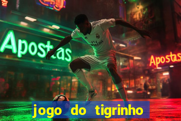 jogo do tigrinho que esta pagando agora